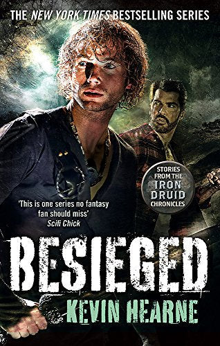 Book cover: "Besieged" by Kevin Hearne, featuring a man and shadowy figures.