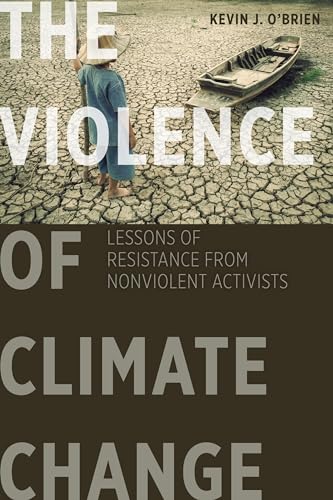 Book cover: child facing cracked earth with a small boat, titled “The Violence of Climate Change.”