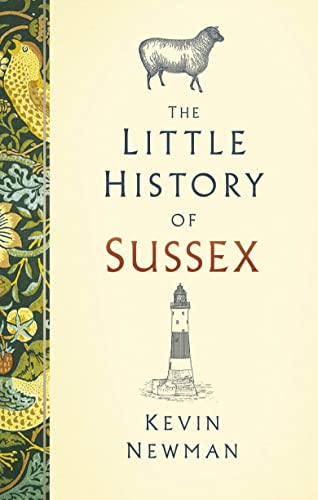 Book cover: "The Little History of Sussex" with sheep and lighthouse illustrations.