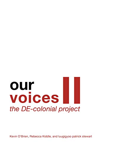 Book cover with red text: "our voices II the DE-colonial project".