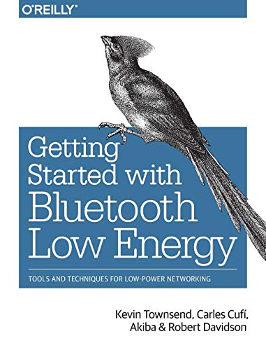 Book cover: "Getting Started with Bluetooth Low Energy" featuring a bird.