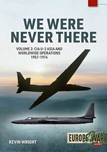 Book cover: “We Were Never There”, featuring U-2 spy planes.