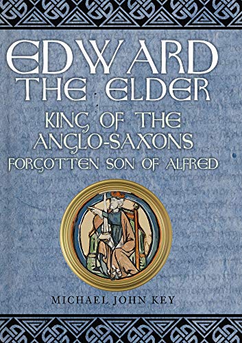 Book cover: "Edward the Elder" with medieval illustration and patterned border.