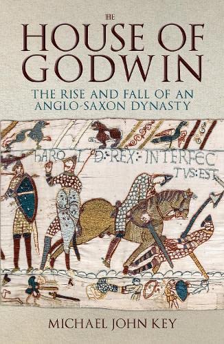Book cover depicting medieval warriors and horses, titled “The House of Godwin.”