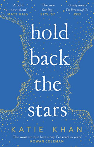 Book cover: "Hold Back the Stars" by Katie Khan, with facing profile silhouettes.