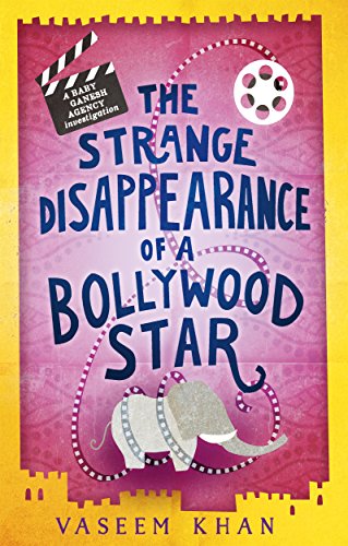 Book cover with film reels, elephant, and colorful text: "The Strange Disappearance...