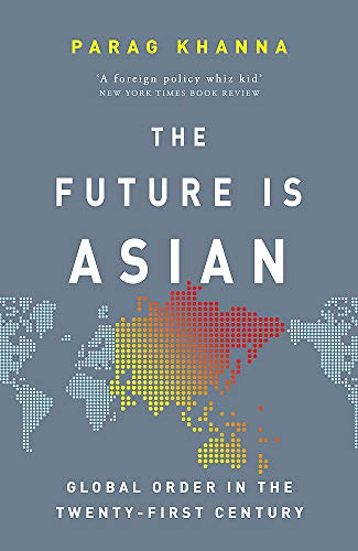 Book cover: “The Future Is Asian” with a world map background.