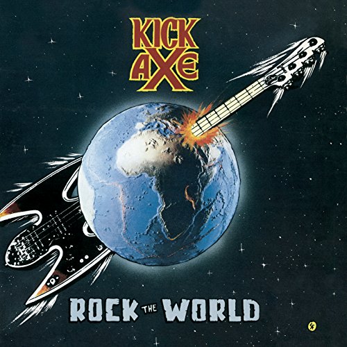 CD cover: Earth impacted by a guitar in space, “Kick Axe” text.