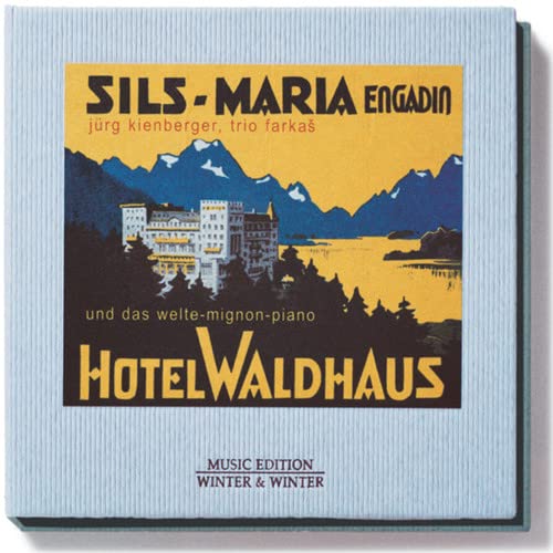 CD case for “Das Waldhaus Sils-Maria” featuring a mountain hotel scene.