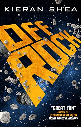 Book cover: "Off Rock" with yellow title text and asteroid field.