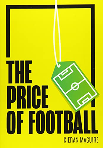 Yellow book cover with bold black text: "The Price of Football.
