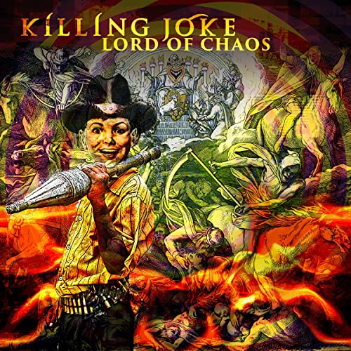 Killing Joke album cover: man with trumpet amidst chaotic, fiery artwork.