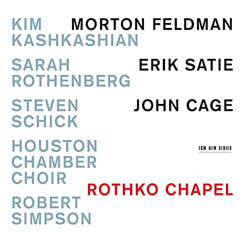 CD cover listing composers Feldman, Satie, Cage, and performers Kashkashian, Rothenberg.