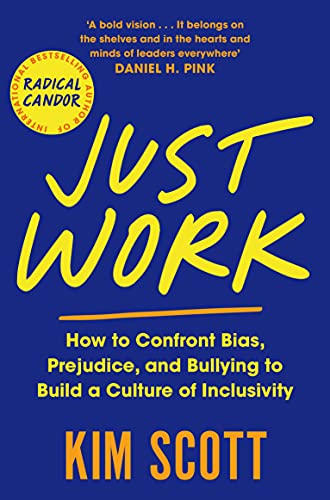 Book cover: "Just Work" by Kim Scott, with yellow text on navy blue.