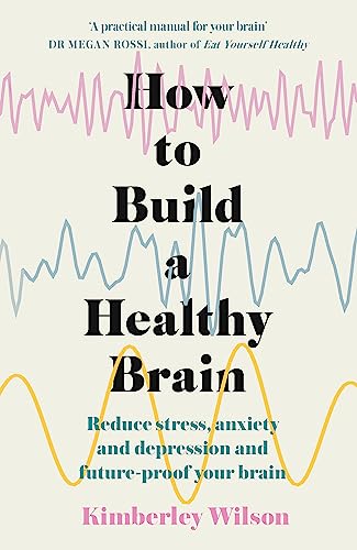 Book cover: “How to Build a Healthy Brain” with brainwave illustrations.