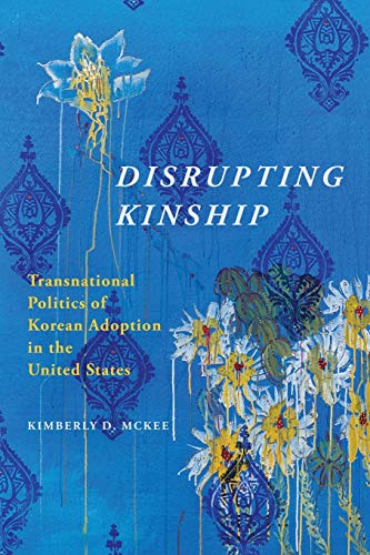 Book cover with floral design and title “Disrupting Kinship” in white text.