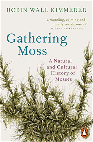 Book cover: "Gathering Moss" with a botanical illustration of moss.