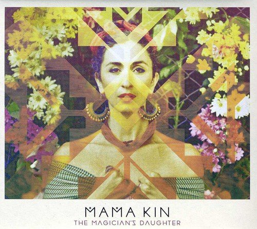 CD cover featuring a portrait of Mama Kin amidst floral and geometric patterns.