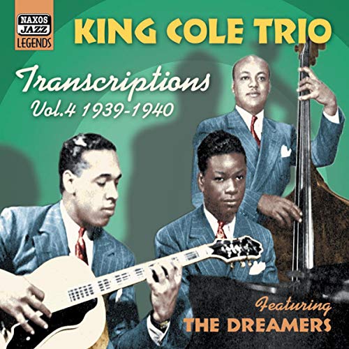 CD cover for King Cole Trio’s “Transcriptions, Vol. 4” featuring three musicians.