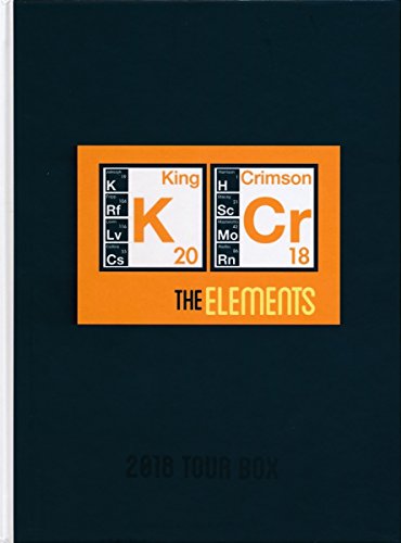 Dark cover with periodic table design, "King Crimson The Elements 2018 Tour Box" text.