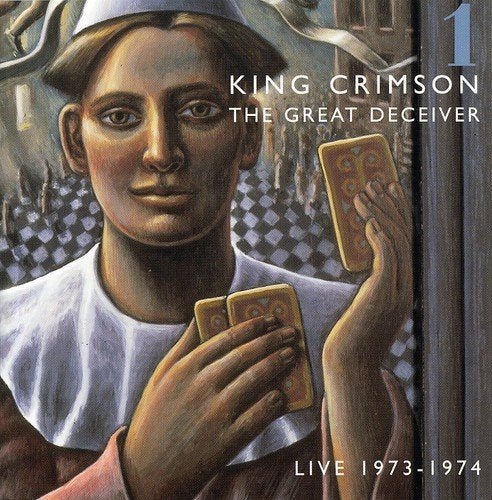CD cover for King Crimson’s “The Great Deceiver Vol. 1” featuring painted portrait.