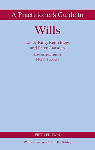 Book cover: “A Practitioner’s Guide to Wills” fifth edition, blue background.