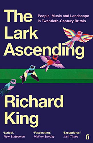 Book cover: "The Lark Ascending" with birds in flight, by Richard King.