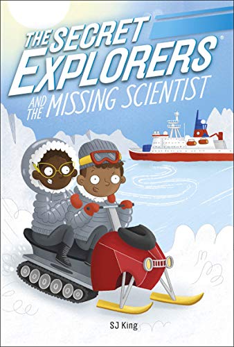 "Children's book cover featuring two explorers on a snowmobile near a research ship."