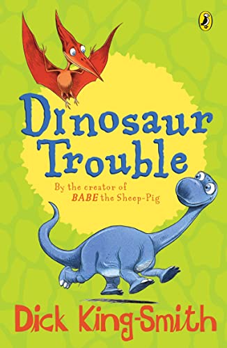 Book cover: "Dinosaur Trouble" featuring a blue dinosaur and a pterodactyl.