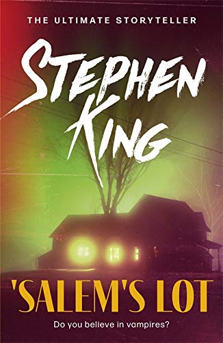 Book cover for Stephen King’s “Salem’s Lot” with a spooky house.