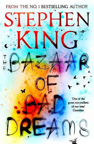 Book cover for “The Bazaar of Bad Dreams” with colorful, chaotic lettering.