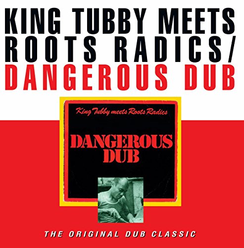 Album cover for King Tubby’s “Dangerous Dub” with a portrait of Tubby.