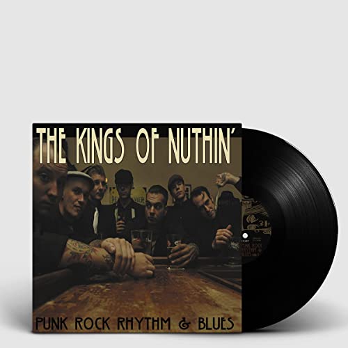 Vinyl record and album cover for “Kings Of Nuthin’” featuring a group portrait.
