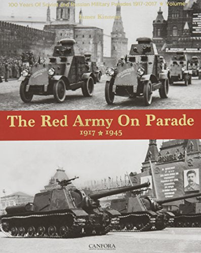 Book cover: vintage Soviet military vehicles in Red Square, 1917-1945.