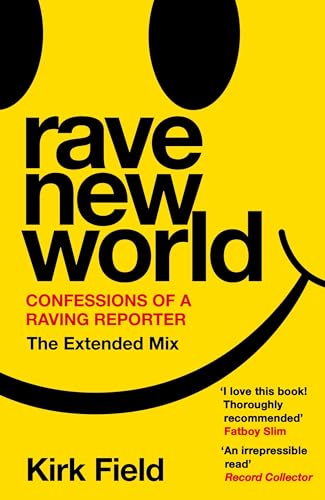 Book cover with a yellow smiley face background and black text title Rave New World.