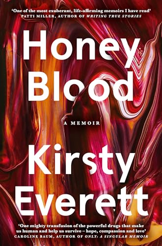 Book cover: "Honey Blood" memoir by Kirsty Everett, with abstract red design.