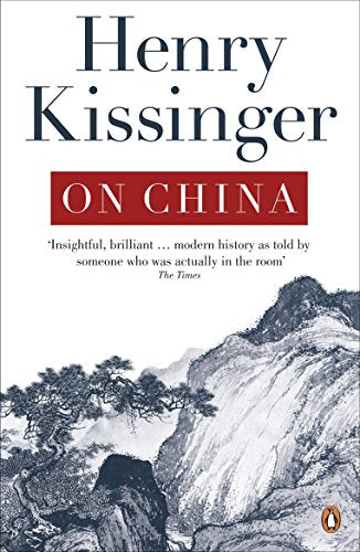 "Book cover of 'On China' by Henry Kissinger, featuring a mountain landscape illustration."