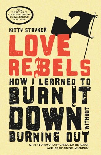 Book cover: "Love Rebels" with red text and a distressed heart flag.