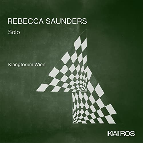 CD cover for Rebecca Saunders' "Solo" with abstract checkered design.