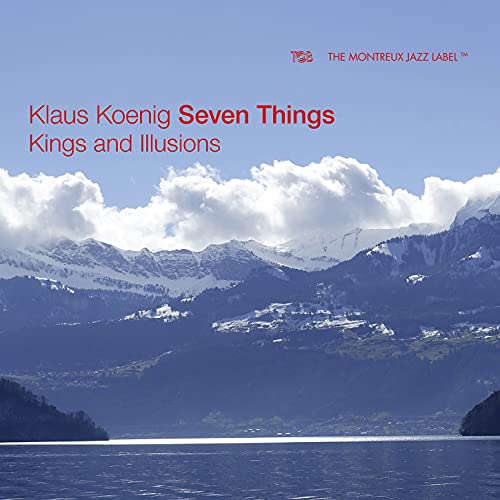 CD cover for Klaus Koenig's "Kings and Illusions" with mountain landscape.