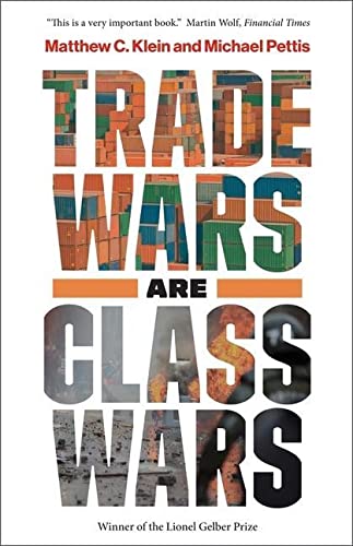 Book cover with large, textured title: "Trade Wars Are Class Wars".