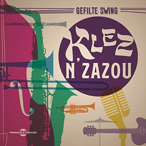 CD cover for “Klez N’Zazou” featuring musical instruments and text.