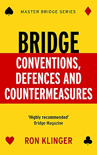 Book cover titled Bridge Conventions, Defences and Countermeasures by Ron Klinger on yellow background.