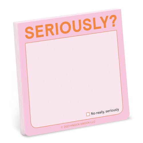 Pale pink sticky note pad with "SERIOUSLY?" text and a checkbox.