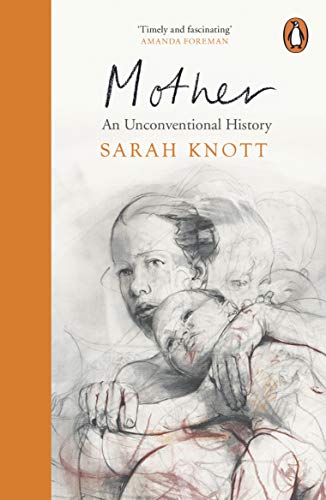 Book cover: "Mother" by Sarah Knott, featuring a sketched mother and child.
