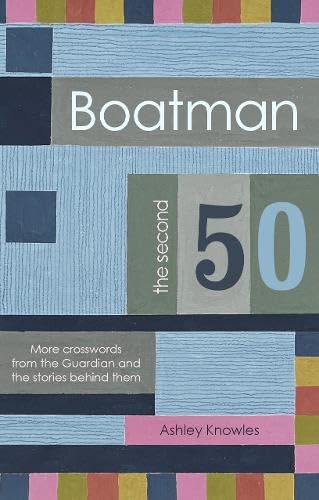 Book cover with abstract blue, grey, and colorful geometric patterns, titled Boatman The Second 50.