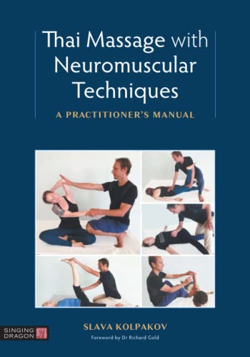 Book cover: "Thai Massage with Neuromuscular Techniques" showing massage postures.