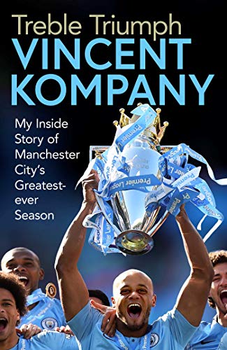 Book cover featuring Vincent Kompany holding a Premier League trophy.