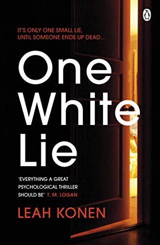 Book cover: “One White Lie” with a dark doorway and figure inside.