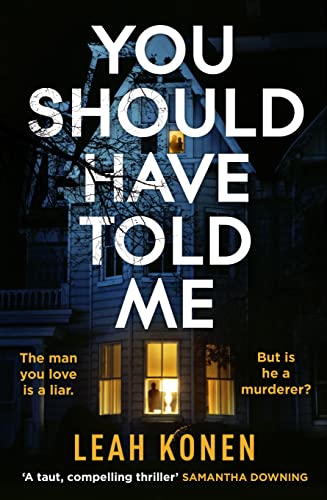 Book cover: dark house with glowing windows, large white text, Leah Konen.